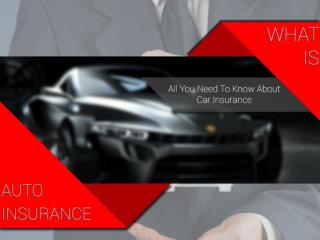 CAR INSURANCE EXPLAINED