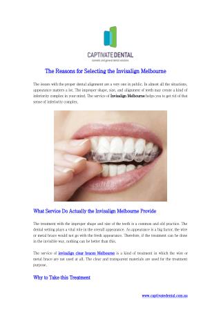 The Reasons for Selecting the Invisalign Melbourne