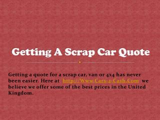 Getting A Scrap Car Quote