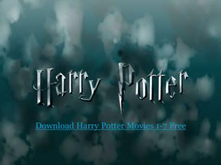 Download Harry Potter Movies 1-7 Free
