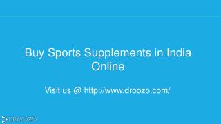 Buy Sports Supplements Online in India | Droozo.com