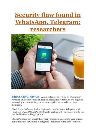 Security flaw found in WhatsApp, Telegram: researchers