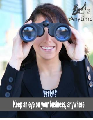 Keep an eye on your business, anywhere!