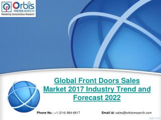2017 Global Front Doors Sales Market Industry Trend and Forecast to 2022 Insights shared in Detailed Report
