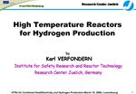 High Temperature Reactors for Hydrogen Production