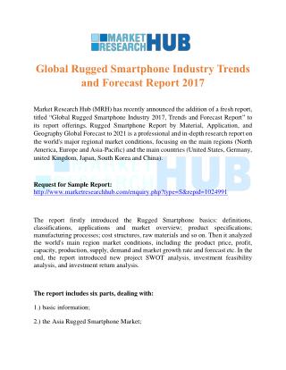 Global Rugged Smartphone Industry Trends and Forecast Report 2017
