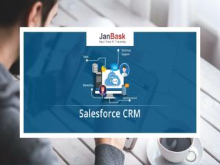 Salesforce CRM Tutorial and Training fro Beginners | JanBask Training