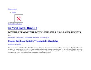 Famous Best Laser Dentistry Treatments Ahmedabad | Dr Viral Patel