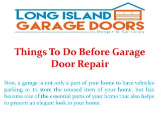 Things To Do Before Garage Door Repair