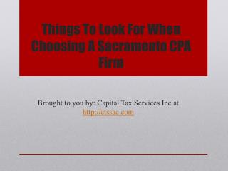 Things to look for when choosing a sacramento cpa firm