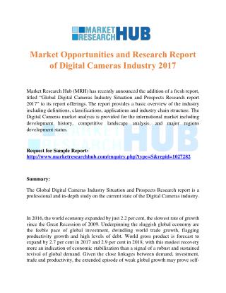 Market Opportunities and Research Report of Digital Cameras Industry 2017