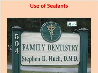 Use of Sealants