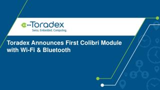 Toradex Announces First Colibri Module with WiFi and Bluetooth