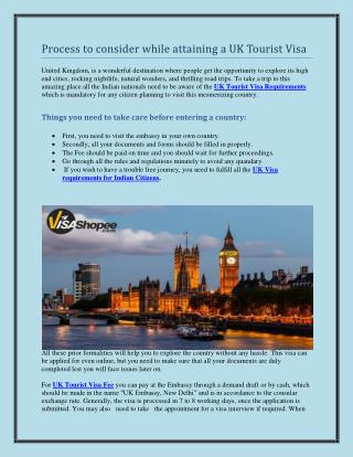 Process to consider while attaining a UK Tourist Visa
