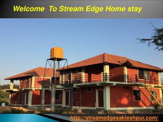 Stream Edge Sakleshpur