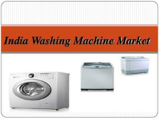 India Washing Machine Market