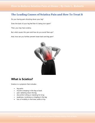 The Leading Causes of Sciatica Pain and How To Treat It