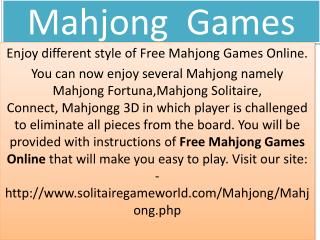 Show your cleverness in playing free Mahjong Games at Solitairegameworld
