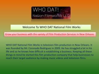 Video Production Company New Orleans