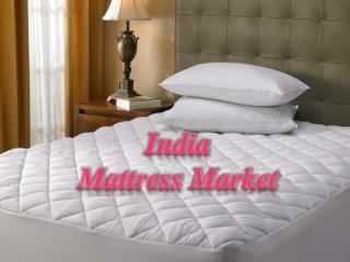 India Mattress Market