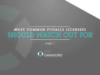 Most Common Pitfalls Licensees Watch Out For - Part 1 | Brand Strategy