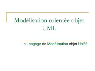 Modélisation orientée objet UML