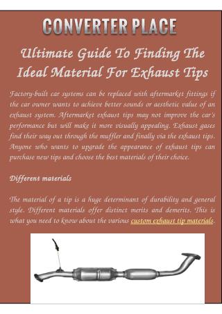 Ultimate Guide To Finding The Ideal Material For Exhaust Tips