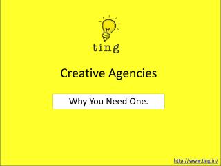 Creative Agencies Why You Need One