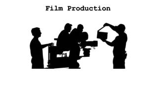 Film production