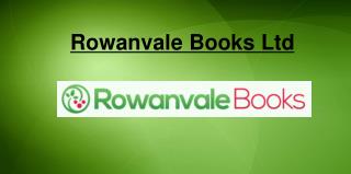 Rowanvale Books Ltd