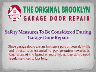 Safety Measures To Be Considered During Garage Door Repair