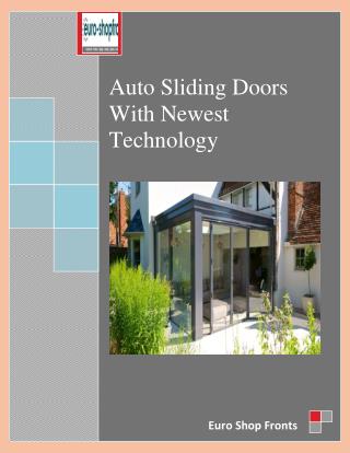 Auto Sliding Doors With Newest Technology