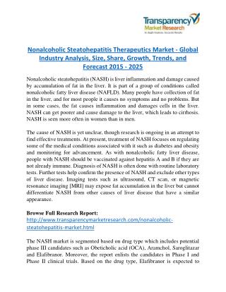 Nonalcoholic Steatohepatitis Therapeutics Market is expanding at a CAGR of 10.7% from 2015 to 2025
