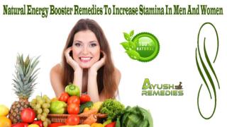 Natural Energy Booster Remedies To Increase Stamina In Men And Women