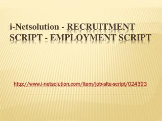 Recruitment Script - Employment Script - i-Netsolution