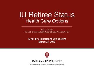 IU Retiree Status
