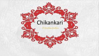 Chikankari - ''The traditional embroidery style from Lucknow, India''.