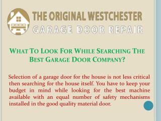 What To Look For While Searching The Best Garage Door Company?