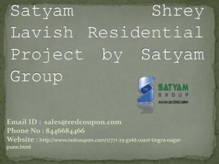 Luxurious Apartments in bavdhan at Satyam Shrey