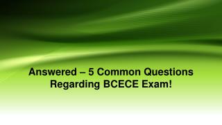 Answered – 5 Common Questions Regarding BCECE Exam!