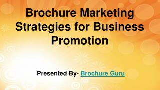 Brochure Marketing Strategies for Business Promotion