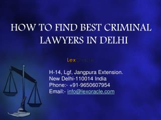 Check best way to find criminal lawyers in Delhi