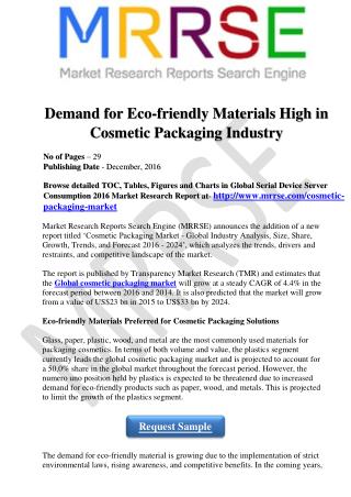 Demand for Eco-friendly Materials High in Cosmetic Packaging Industry