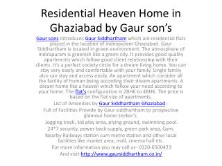 Residential Heaven Home in Ghaziabad by Gaur son’s