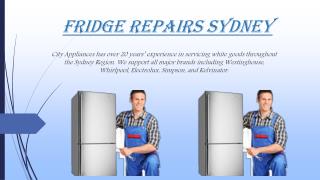 Fridge Repairs Sydney - cityappliances.com.au