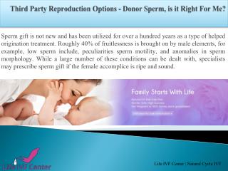 Third Party Reproduction Options - Donor Sperm, is it Right For Me?