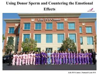 Using Donor Sperm and Countering the Emotional Effects