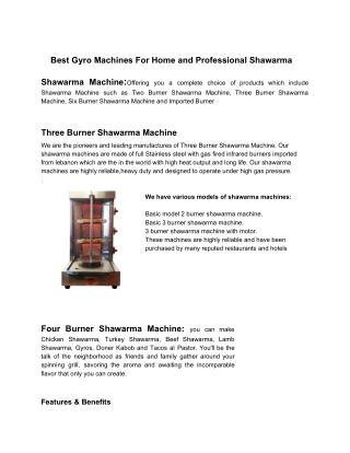 Best Gyro Machines For Home and Professional Shawarma