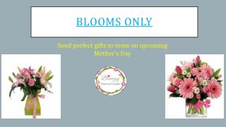 Send Perfect Gifts to Mom on Upcoming Mother’s Day