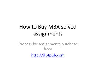 How to buy MBA Assignments from DistPub